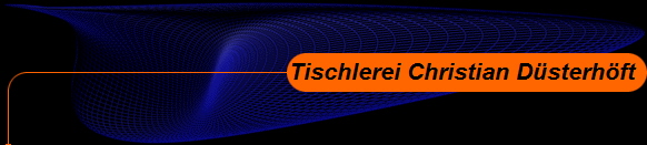 Tischlerei Christian Dsterhft 